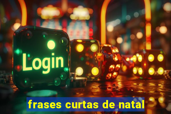 frases curtas de natal